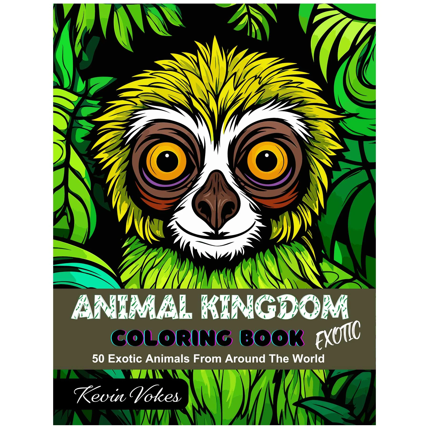 Animal Kingdom Exotic Coloring Book