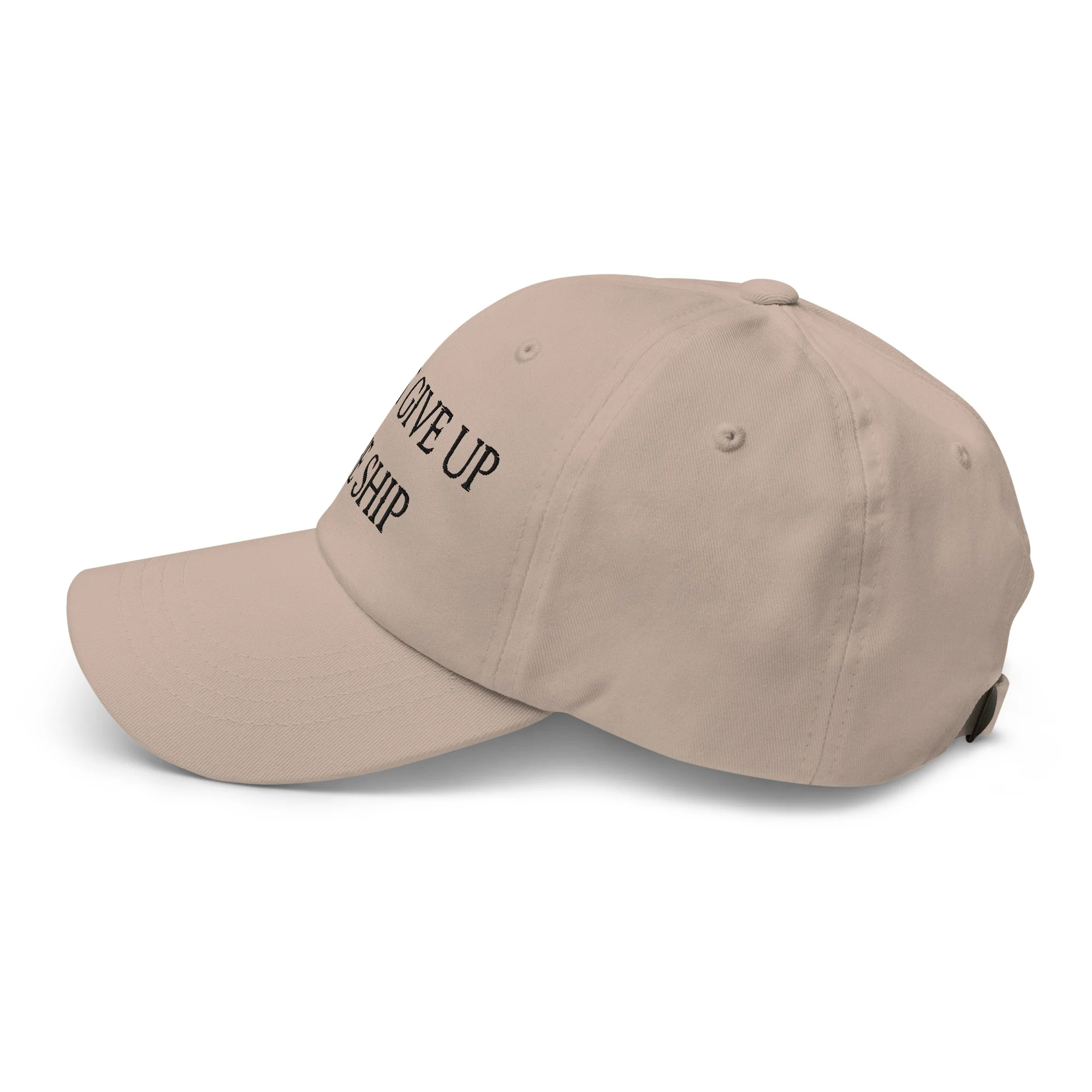 Dad Hat - Dont Give Up The Ship (Black Embroidered) - Image 24