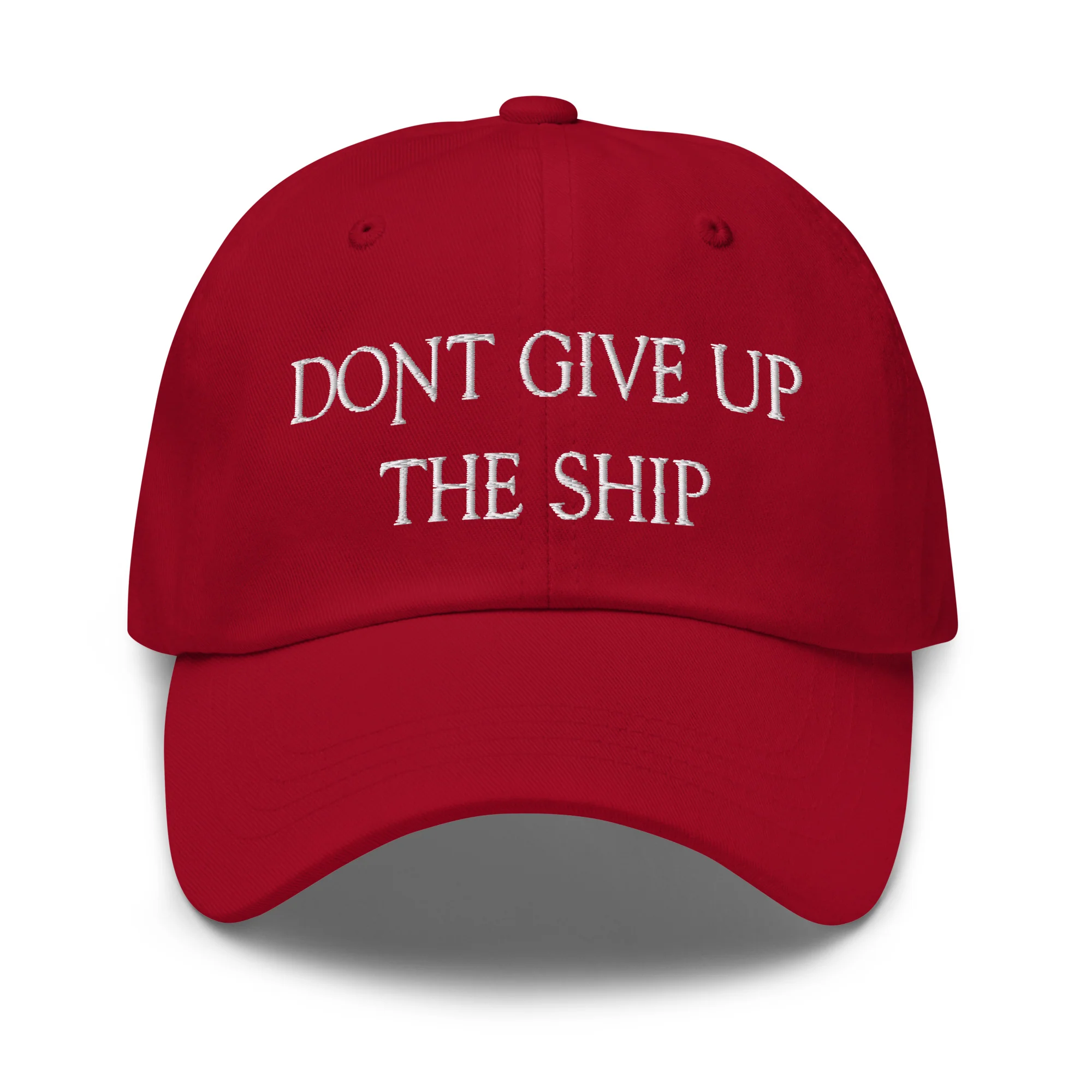 Dad Hat - Dont Give Up The Ship (White Embroidered) - Image 21