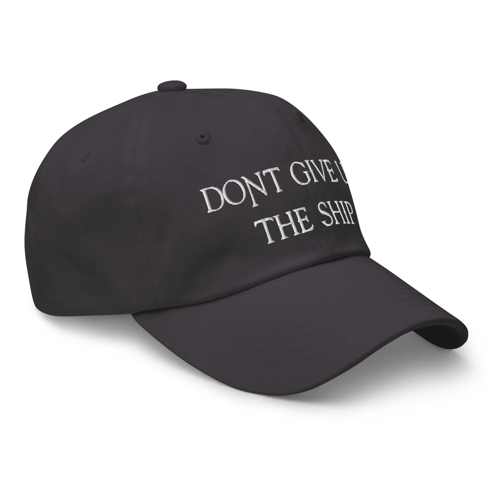 Dad Hat - Dont Give Up The Ship (White Embroidered) - Image 34