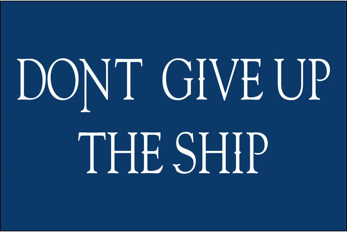 Dont Give Up The Ship Flag - Image 2
