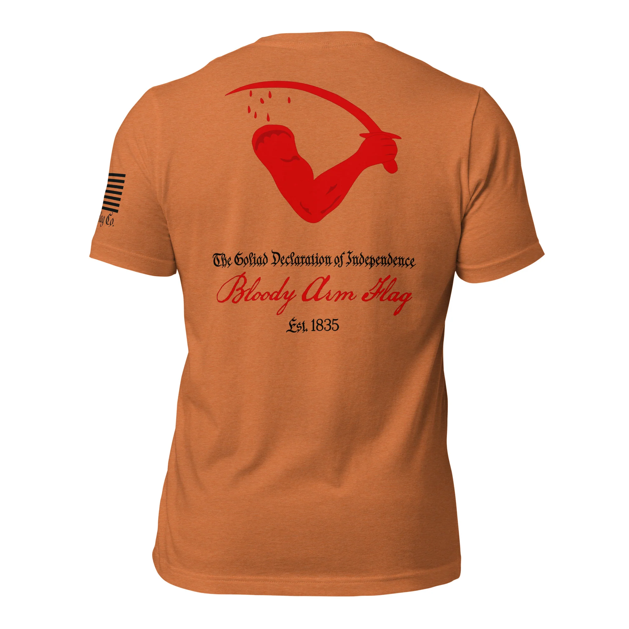 Goliad Flag aka Bloody Arm Flag T-Shirt | Texas Independence DTG - Image 17