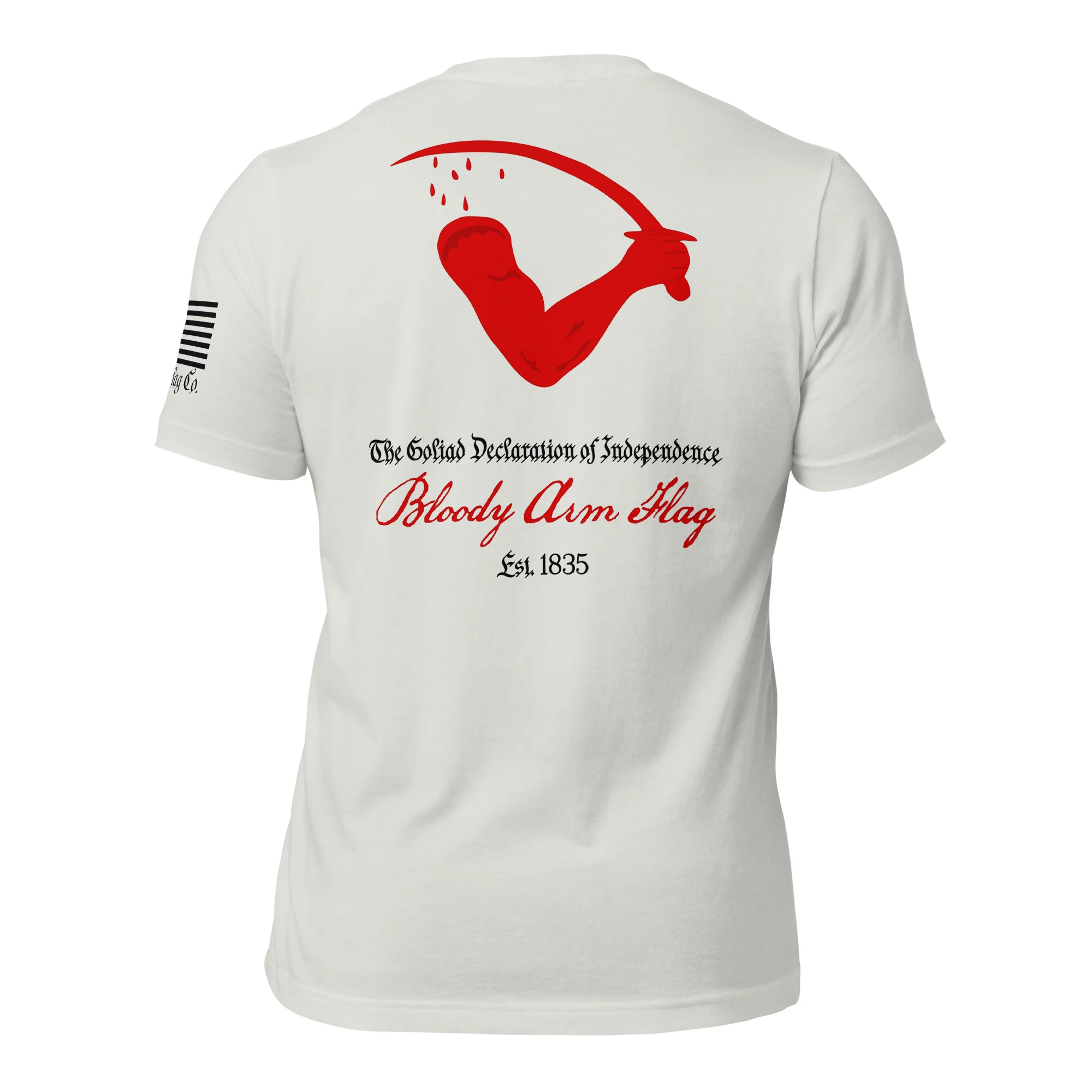 Goliad Flag aka Bloody Arm Flag T-Shirt | Texas Independence DTG - Image 49