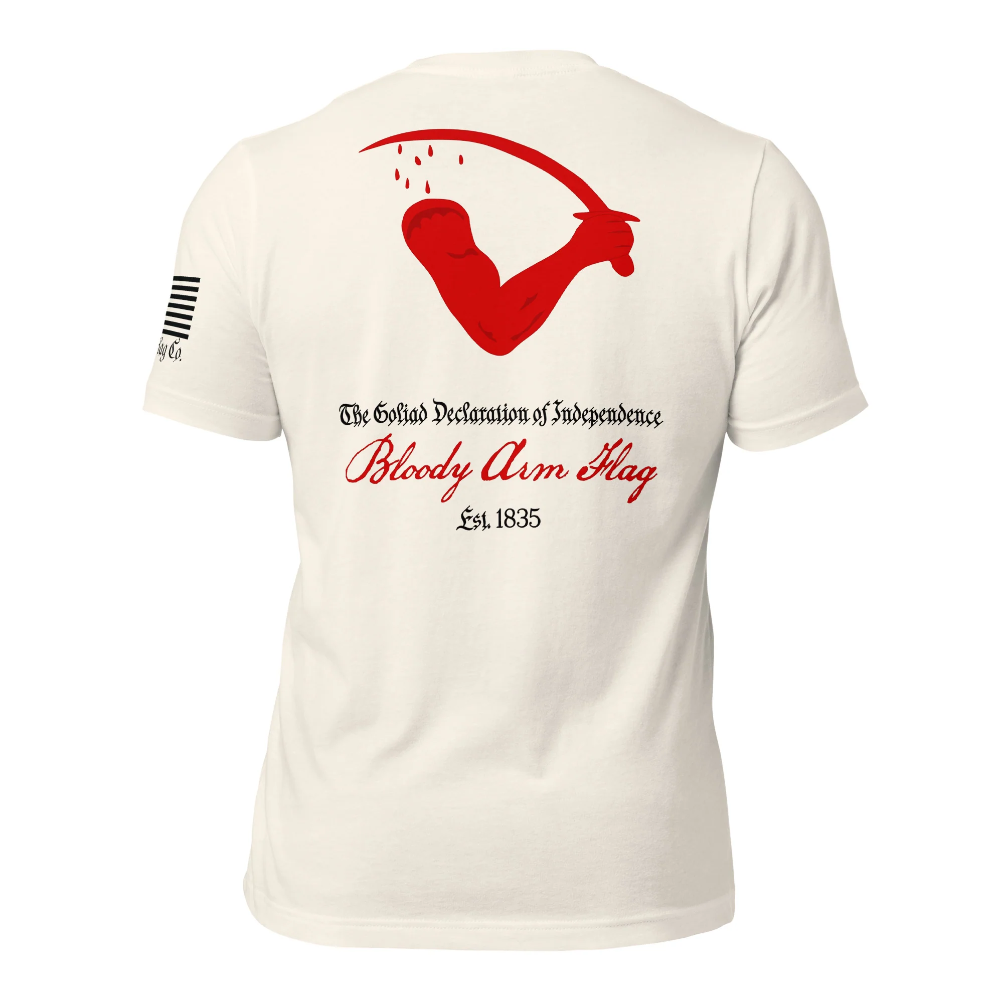 Goliad Flag aka Bloody Arm Flag T-Shirt | Texas Independence DTG - Image 57