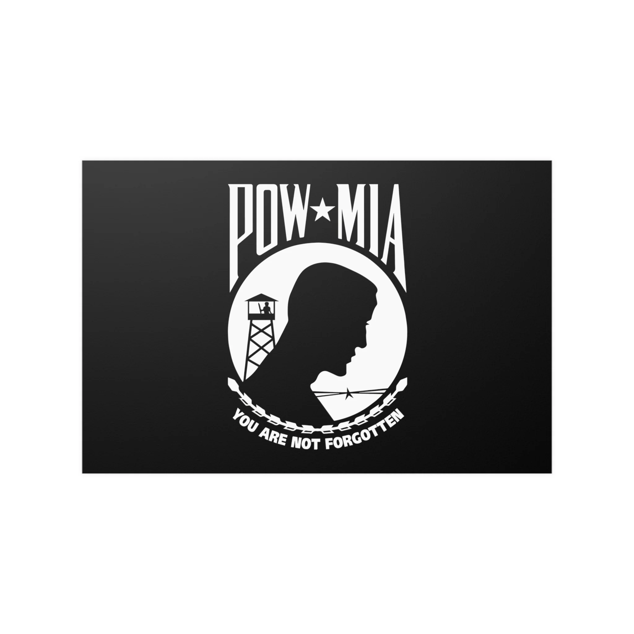 POW-MIA Flag Poster "You Are Not Forgotten" - Image 3